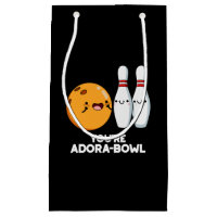 Vous êtes Adora-Bowl Funny Bowling Pun Dark BG