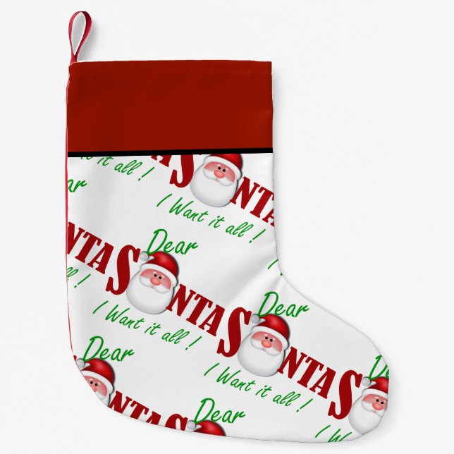 Petite Chaussette De Noël Cher Père Noël, je veux tout ! (Devant)