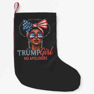 Petite Chaussette De Noël Fille de Trump Sans Excuses Filles de Pouvoir d'In