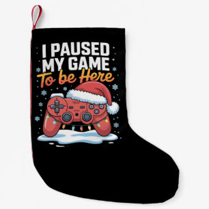 Petite Chaussette De Noël Noël J'Ai Suspendu Mon Jeu Pour Être Ici Drôle Sar