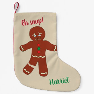 Petite Chaussette De Noël Oh Snap Gingerbread Man Cookie Funny