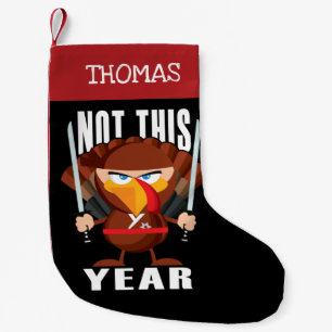 Petite Chaussette De Noël Personnalisée Ninja Turquie pas cette année