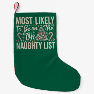 Petite Chaussette De Noël Plus susceptible d'être sur la liste vilain de Noë