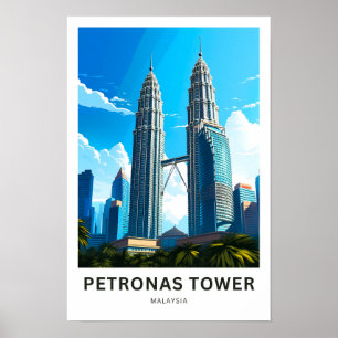 Petronas Tower Malaysia Travel Print Poster