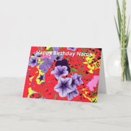 Petunias Crazy Colors Birthday Karte