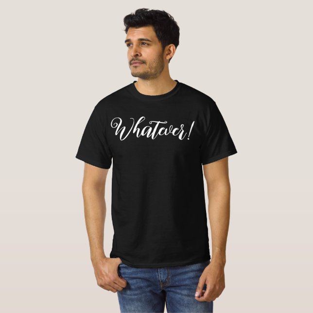 Peu importe ! T-shirt (Devant entier)