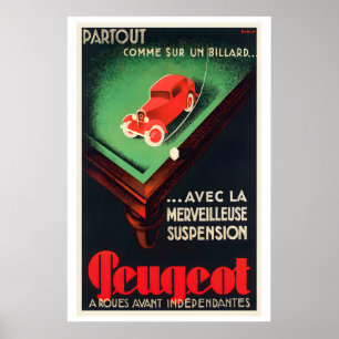 Peugeot - Unabhängige Vorderräder - Oldtimer Poster