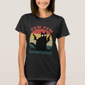 Pew Madafakas Funny Black Cat Womens T-Shirt