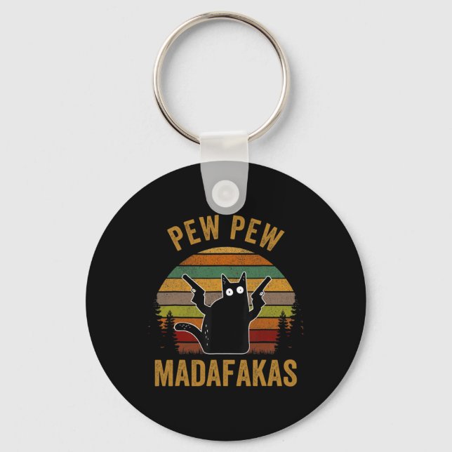 Pew Madafakas Pew Guns Funny Black Cat Retro Vinta Schlüsselanhänger (Vorderseite)