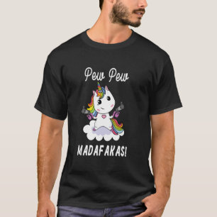 Pew Pew Madafakas Einhorn mit Pistolen Fantasy T-Shirt