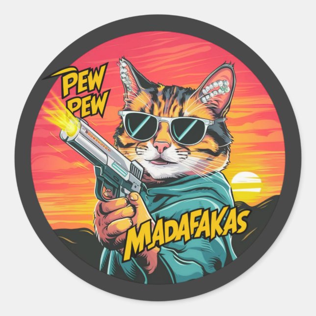 Pew Pew Madafakas - Set im Sonnenstil und lustige  Runder Aufkleber (Vorderseite)