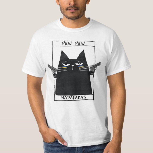 Pew Pew Madafakas T-Shirt (Vorderseite)