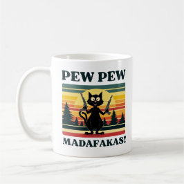 pew pew madafakas tasse, chat drôle tasse de café