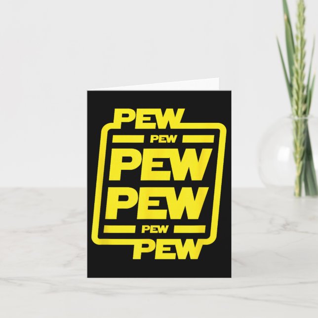 Pew Pew Pew _ Funny Nerdy Science Fiction Karte (Vorderseite)