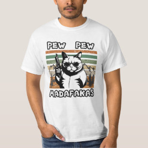 Pew Pew Pew Madafakas Vintage Funny Chat T-Shirt