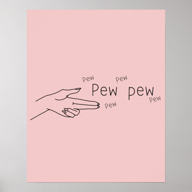 Pew Pew Poster (Vorne)