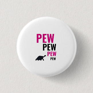 Pew Pew Tortoise Badge