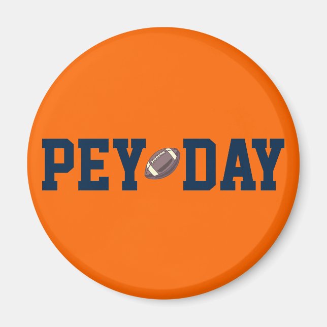 PEY DAY MAGNET (Vorne)