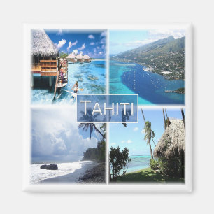 PF * Französisch-Polynesien - Tahiti Magnet