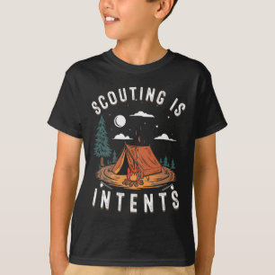 Pfadfinder ist Absichten Scout Lustiges Camping  T-Shirt