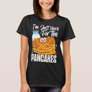 Pfannkuchen Kinder Ich bin nur hier für die Pfannk T-Shirt
