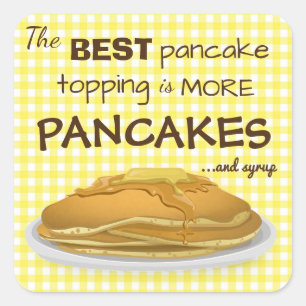 Pfannkuchen und Sirup-Quote Quadratischer Aufkleber