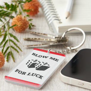PFEIF AUF DAS GLÜCK SCHLÜSSELANHÄNGER