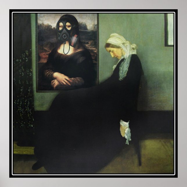 Pfeifermutter Got Gassed - von Mona Lisa? Poster (Vorne)