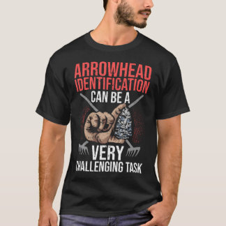 Pfeilspitzen Sammeln Pfeilspitzen Jagd Pfeilspitze T-Shirt