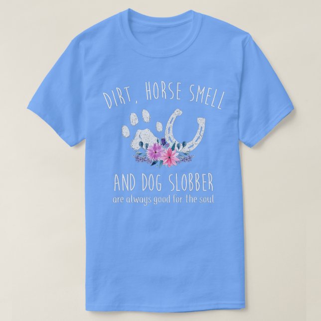 Pferd für Frauen Pferdegeruch und Hundeschimmel  T-Shirt (Design vorne)