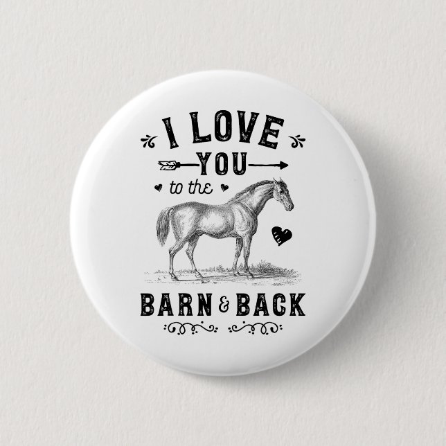 Pferd ich Liebe Sie zum Stall und zurück Mädchen H Button (Vorderseite)