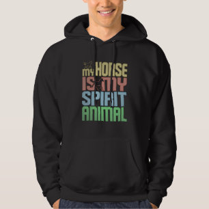 Pferd ist mein Geiststier für Pferdereiter Hoodie