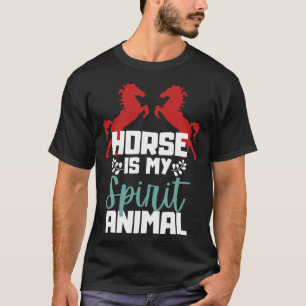 Pferd ist mein spirituelles Tier für Tier T-Shirt