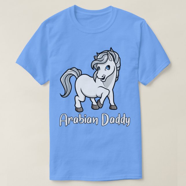 Pferd Lover Arabian Daddy T-Shirt (Design vorne)