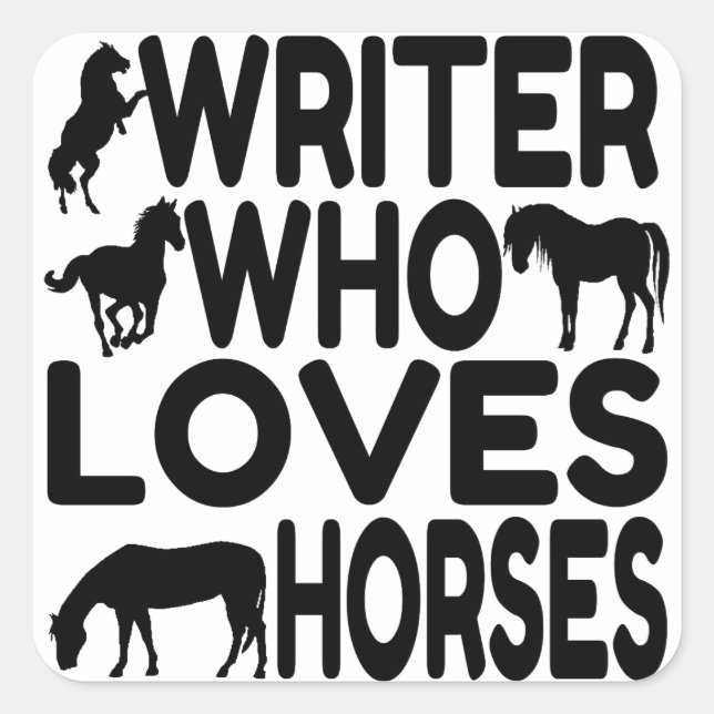 Pferd Lover Writer Quadratischer Aufkleber (Vorderseite)