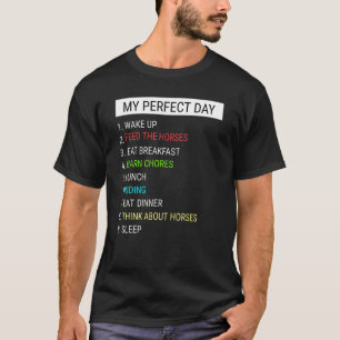 Pferd Mein Perfekter Tag T-Shirt