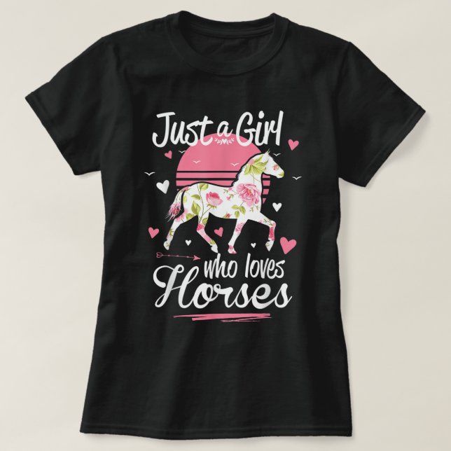 Pferd. Nur ein Mädchen, das Pferde Liebe T-Shirt (Design vorne)