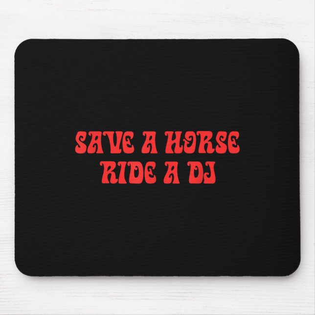 Pferd, Ride A DJ, Funny Puns, audacious, Parody Mousepad (Vorne)