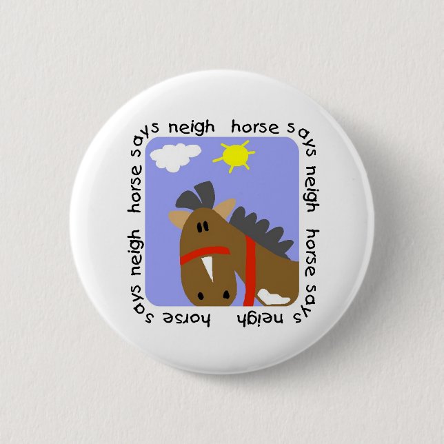 Pferd sagt Wiehern-T-Shirts und Geschenke Button (Vorderseite)