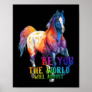 Pferd sein Sie die Welt anpassen wird Poster
