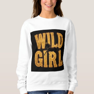 Pferd und 'Wild Girl'-Schild Sweatshirt