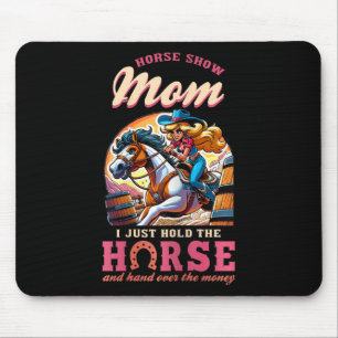 Pferd zeigen Mama, ich halte nur das Pferd und geb Mousepad