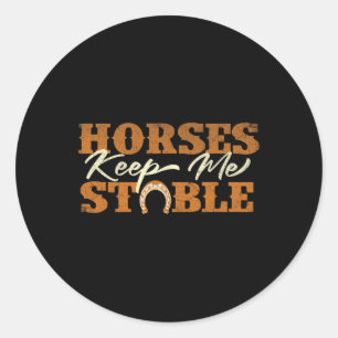 Pferde Behielt mich Stabil - Horsescute Ss Niedlic Runder Aufkleber