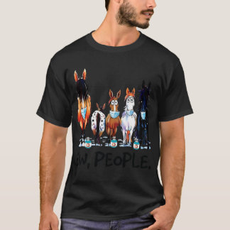 Pferde Ew People Funny Horse Animal Lovers Geschen T-Shirt