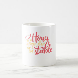 Pferde halten mich stabil kaffeetasse