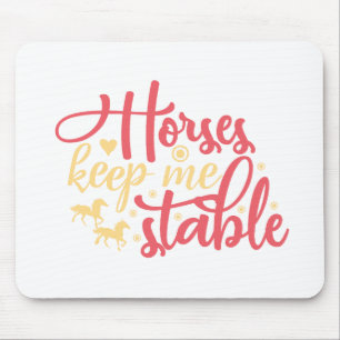 Pferde halten mich stabil mousepad