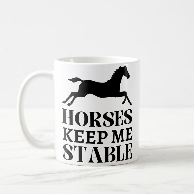 Pferde halten mich stabil Rennpferd-Reiten Lustige Kaffeetasse (Links)
