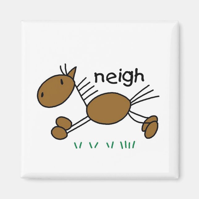 Pferde sagt Neigh Tshirts und Geschenke Magnet (Vorne)