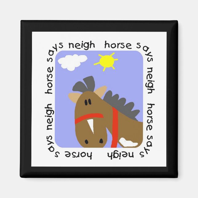 Pferde sagt Neigh Tshirts und Geschenke Magnet (Vorne)