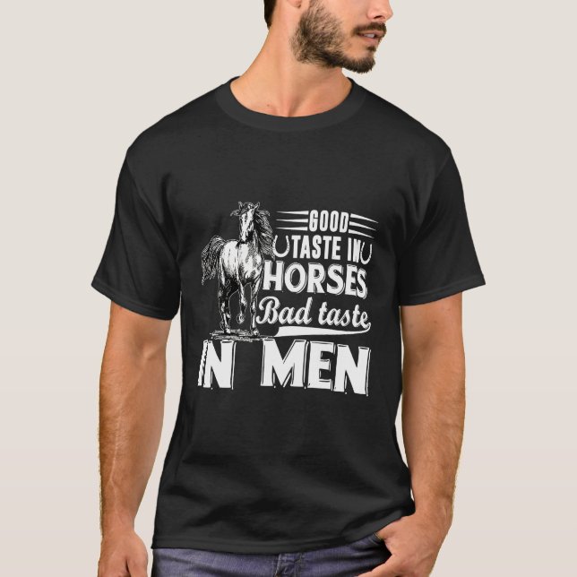 Pferde schlechter Geschmack in Men Horse Lady T-Shirt (Vorderseite)